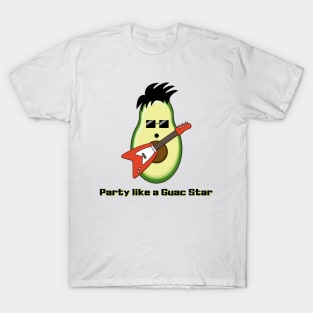 Party like a Guac Star T-Shirt